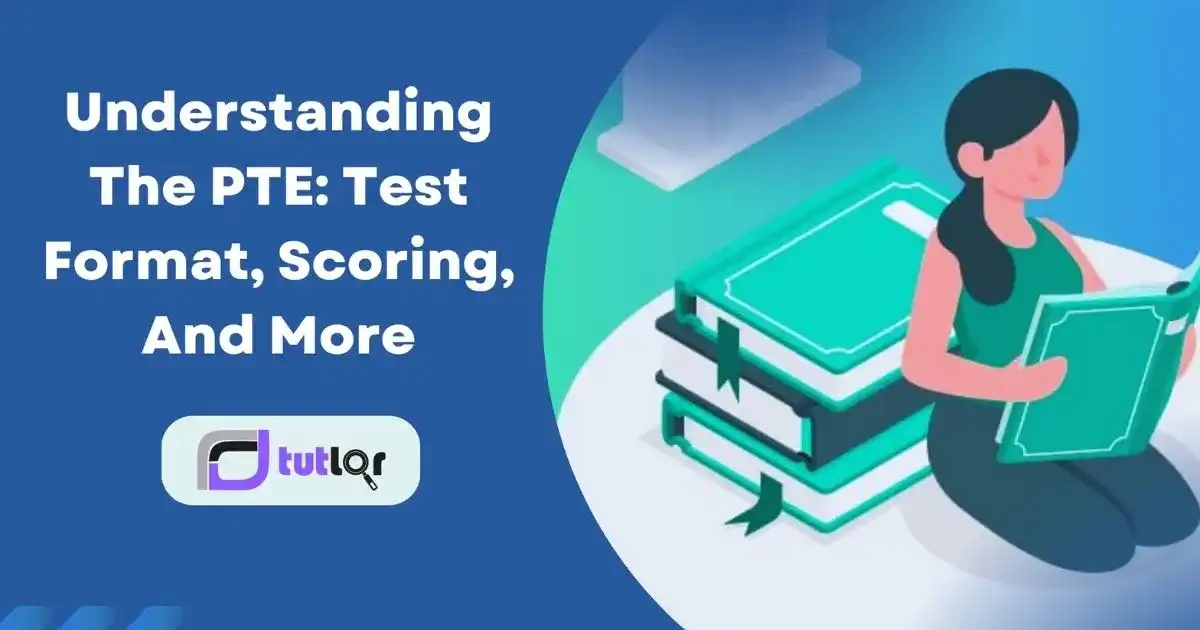 Ultimate Guide For Pte Test Format Scoring Method Exams